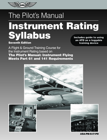 The Pilot's Manual: Instrument Rating Syllabus