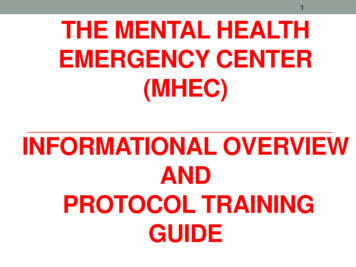 1 THE MENTAL HEALTH EMERGENCY CENTER (MHEC) INFORMATIONAL . - Burke