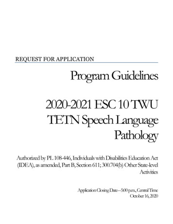 REQUEST FOR APPLICATION Program Guidelines 2020-2021 ESC 10 TWU TETN .