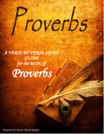 A VERSE BY VERSE STUDY GUIDE For The BOOK Of Proverbs