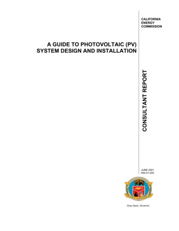 A GUIDE TO PHOTOVOLTAIC (PV) SYSTEM DESIGN AND .