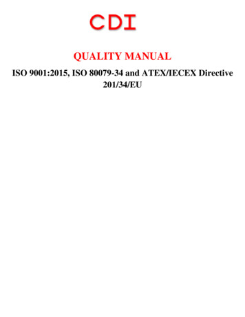 ISO 9001:2015, ISO 80079 -34 And ATEX/IECEX Directive 201 .
