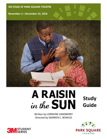 Raisin In The Sun Study Guide - Park Square Theatre