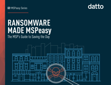 RANSOMWARE MADE MSPeasy - Datto