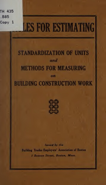 Rules For Estimating;standardization Of Units And Methods .