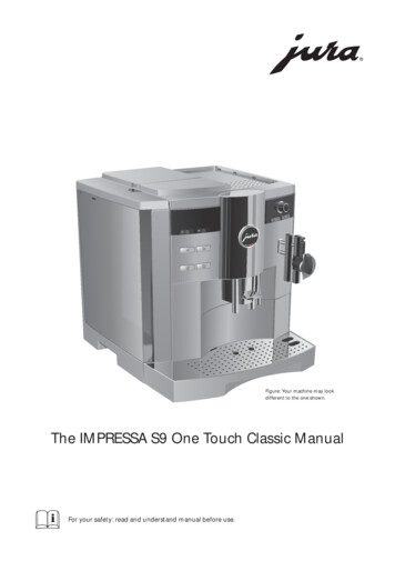 The IMPRESSA S9 One Touch Classic Manual