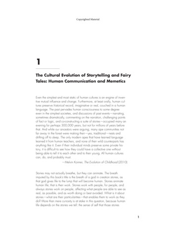 The Cultural Evolution Of Storytelling And Fairy Tales .