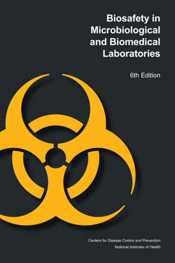 Biosafety In Microbiological And Biomedical Laboratories .