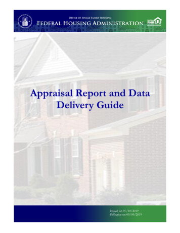 Appraisal Report And Data Delivery Guide