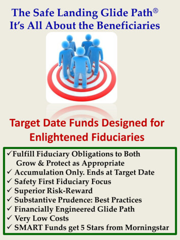 Target Date Funds Designed For Enlightened Fiduciaries