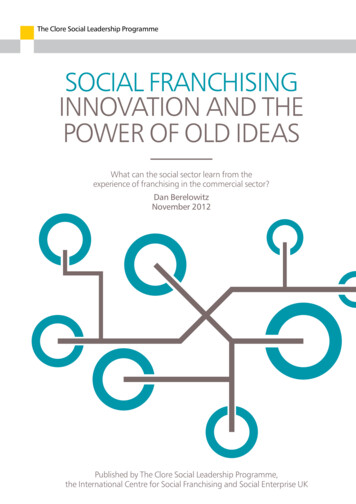 Social FranchiSing Innovation And The Power OF Old IdeaS