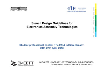 Stencil Design Guidelines For Electronics Assembly .