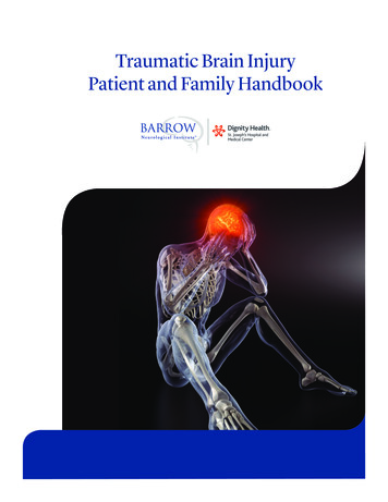 Traumatic Brain Injury Patient And Family Handbook - Barrow