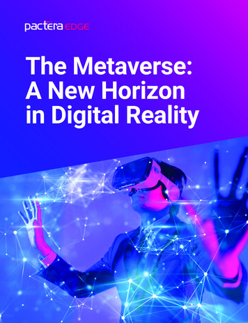 The Metaverse: A New Horizon In Digital Reality