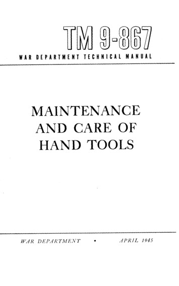 MAINTENANCE AND CARE OF HAND TOOLS - Ibiblio