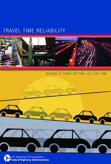 TRAVEL TIME RELIABILITY - Ops.fhwa.dot.gov