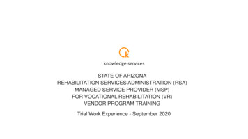 State Of Arizona Rehabilitation Services Administration (Rsa) Managed .