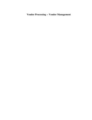 Vendor Processing -- Vendor Management