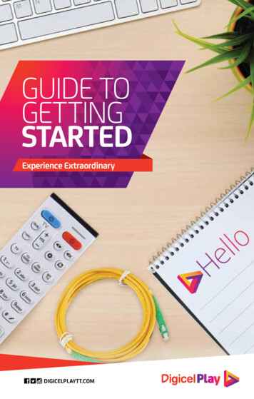 GUIDE TO GETTING STARTED - Digicel