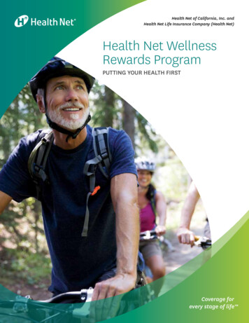 'Health Net Wellness Rewards Program PUTTING YOUR 