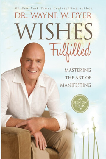 Wishes Fulfilled: Mastering The Art Of Manifesting