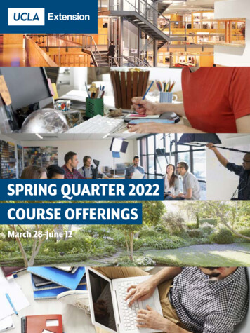 SPRING QUARTER 2022 COURSE OFFERINGS - UCLA Extension