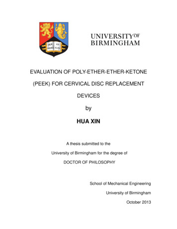 Evaluation Of Poly-ether-ether-ketone (PEEK) For Cervical Disc .