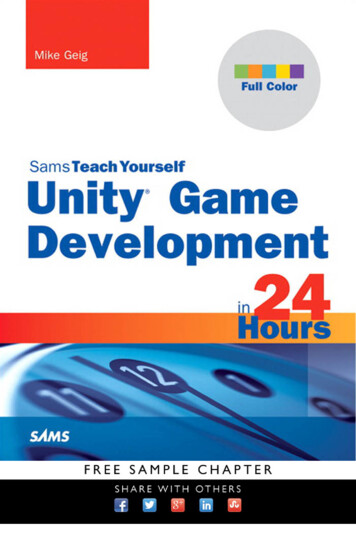 Unity Game Development In 24 Hours, Sams Teach Yourself