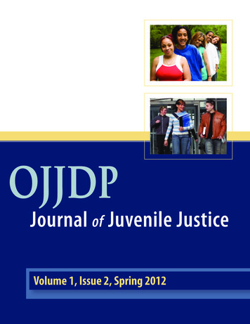 OJJDP Journal Of Juvenile Justice, Volume 1, Issue 2, Spring 2012