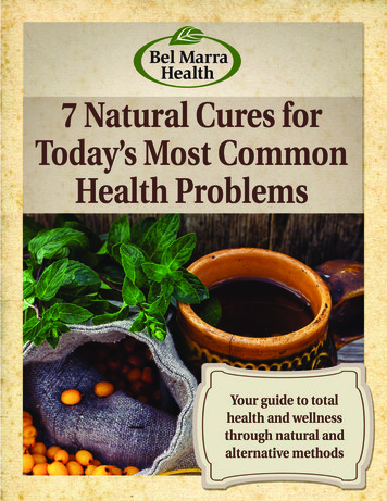 7 Natural Cures For Today’s Most Common Health Problems
