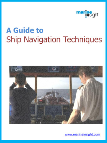 A Guide To Ship Navigation Techniques - Marine Insight