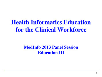 Health Informatics Education For The Clinical Workforce