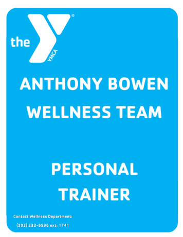 ANTHONY BOWEN WELLNESS TEAM PERSONAL TRAINER
