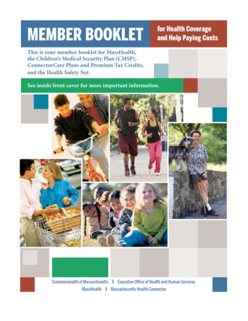 This Is Your Member Booklet For MassHealth, The Children’s .