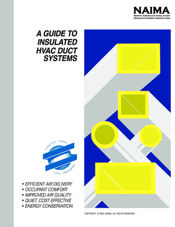 A GUIDE TO INSULATED HVAC DUCT SYSTEMS