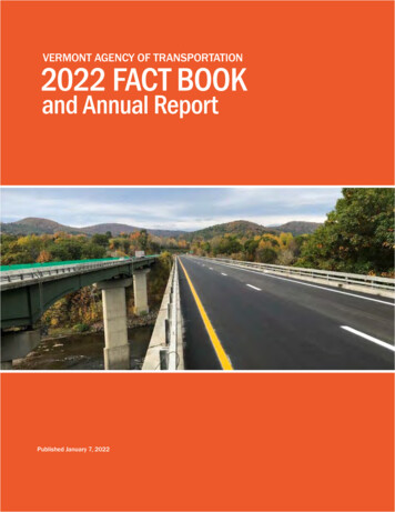 VERMONT AGENCY OF TRANSPORTATION 2022 FACT BOOK 