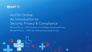 ArcGIS Online: A Security, Privacy & Compliance Overview - Esri