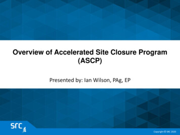 Overview Of Accelerated Site Closure Program (ASCP) - ESAA