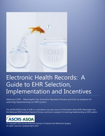 Electronic Health Records: A Guide To EHR Selection, Implementation And .