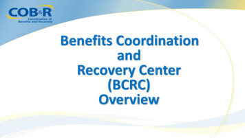 Benefits Coordination And Recovery Center (BCRC) Overview