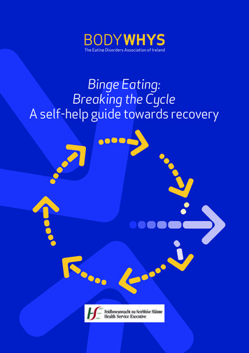 BingeEating: BreakingtheCycle Aself 