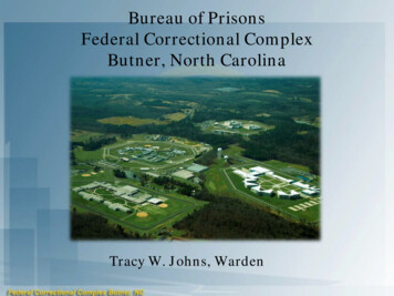 Bureau Of Prisons Federal Correctional Complex Butner, North . - Fd 