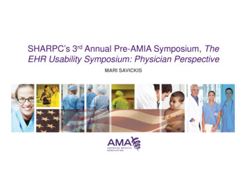 SHARPC's 3rd Annual Pre-AMIA Symposium, The EHR Usability . - SBMI