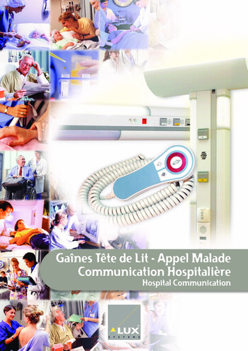 Gaînes Tête De Lit - Appel Malade Communication Hospitalière