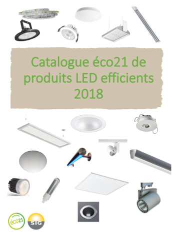 CATALOGUE ECO21 DE PRODUITS LED EFFICIENTS 2018