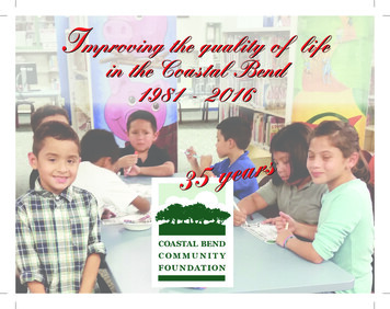 Improving The Quality Of Life In The Coastal Bend 1981 - 2016