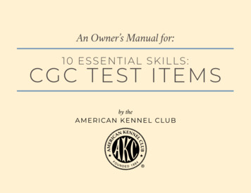 An Owner S Manual For: 10 ESSENTIAL SKILLS: CGC TEST ITEMS
