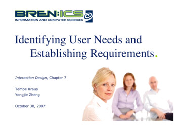 Identifying User Needs And Establishing Requirements
