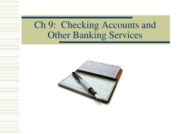 Ch 9: Checking Accounts And Other Banking Services