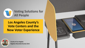 Voting Solutions For All People - Los Angeles County .